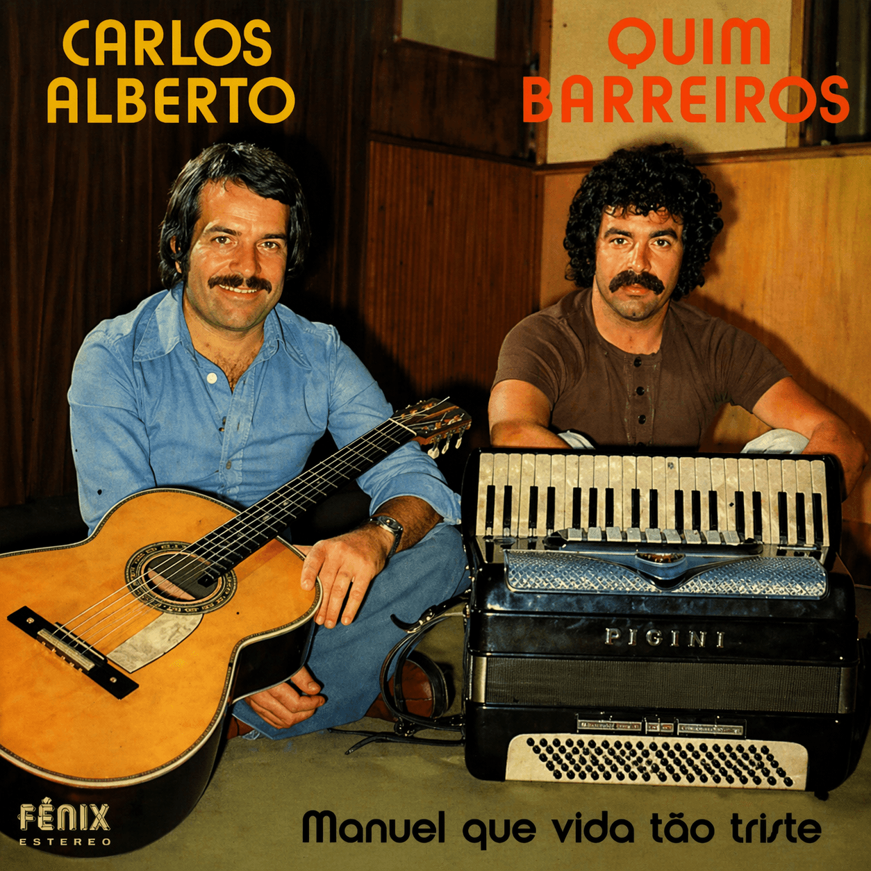Carlos Alberto e Quim Barreiros